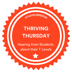 Image of T Levels Week - Thriving Thursday