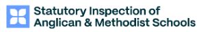 Statutory Inspection of Anglican & Methodist Schools