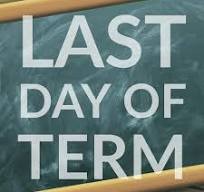 Image of Last Day of Term