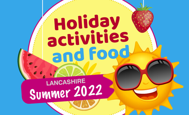 Image of Lancashire's holiday activities and food programme shaping up to be the biggest and best yet