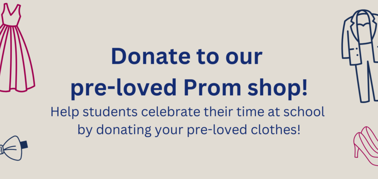 Image of Donations welcome to Longdendale and Rayner Stephens pre-loved prom shop!