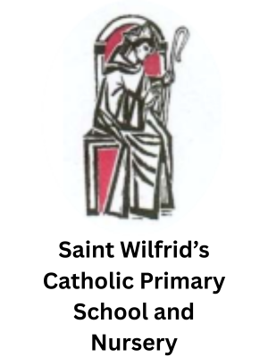 St. Wilfrid's Catholic Primary School and Nursery