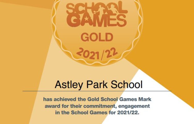 Image of Astley Park School- School Games Gold 2021/2022 Certificate 