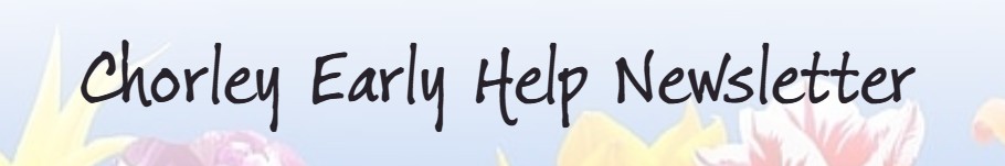 Image of Chorley Early Help Newsletter