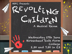 Image of Revolting Children Act Up at BSFC!
