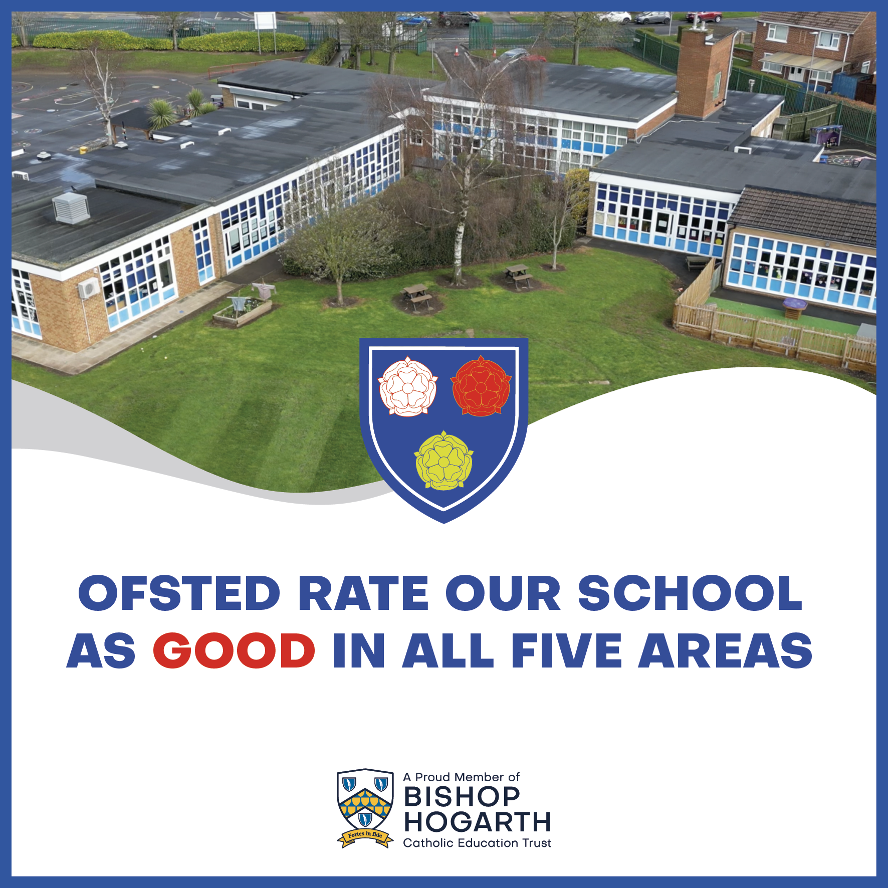 Image of Our Lady of the Most Holy Rosary Catholic Academy Celebrates ‘Good’ Ofsted Rating Across Five Key Areas: