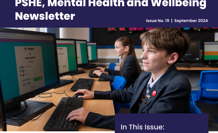 Image of PSHE, Mental Health and Wellbeing Newsletter Issue 19 available now