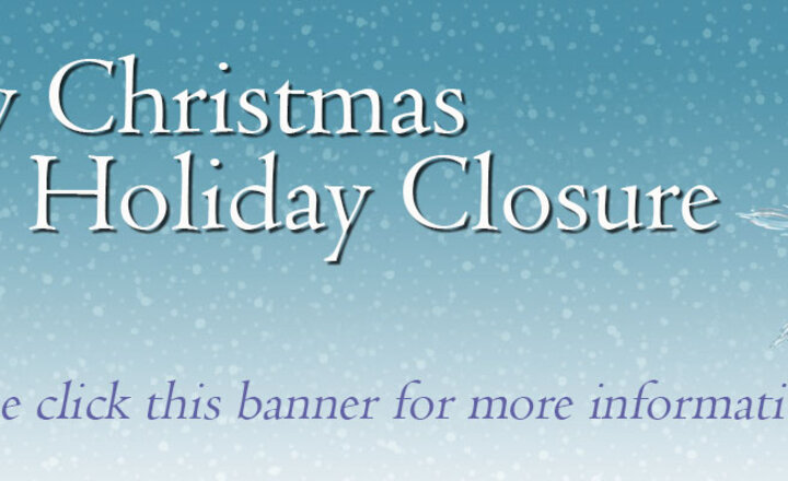 Image of Early Christmas Holiday Closure