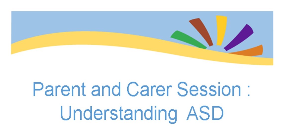 Image of Parent & Carer Session: Understanding ASD