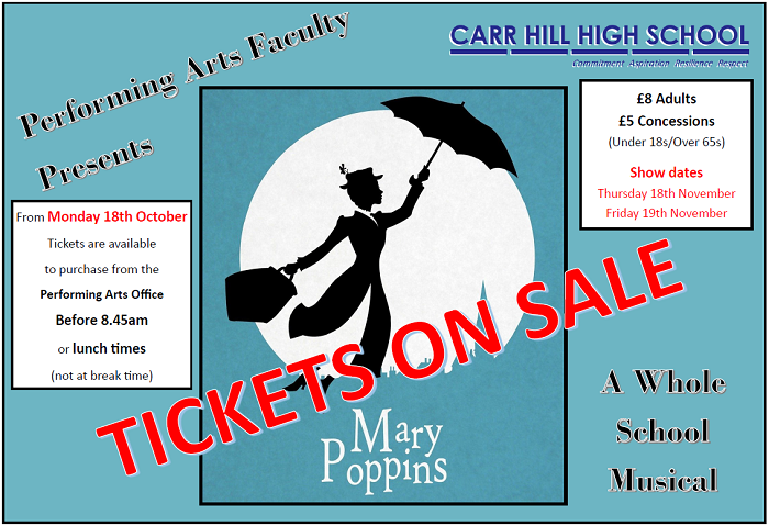 Mary Poppins - Tickets on sale from Monday | Carr Hill High School