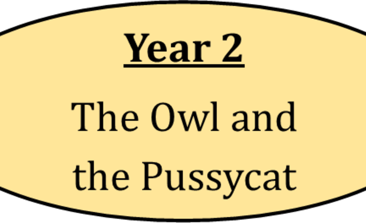 Image of Year 2 - The Owl and the Pussycat