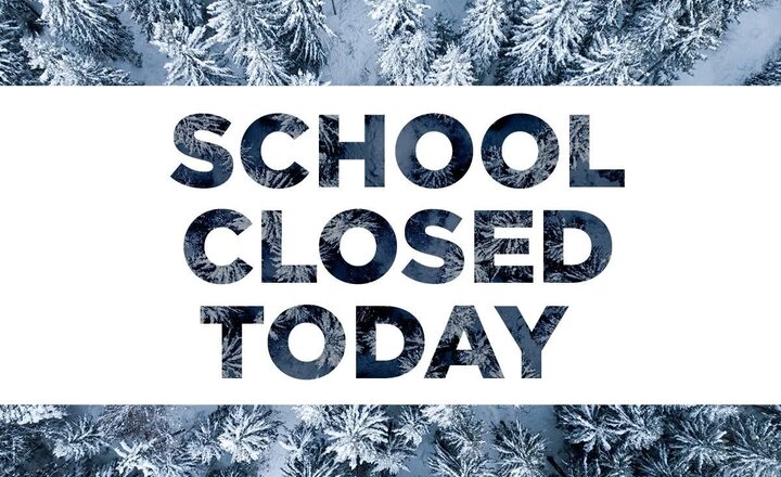 Image of Thursday 9th January - School is closed 