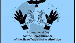 Image of  International day for the remembrance of the slave trade and its abolition