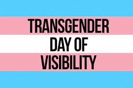 Image of International Trans Day of Visibility