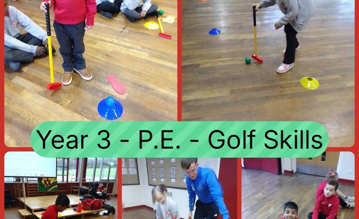 Image of Year 3 - P.E. - Golf Skills
