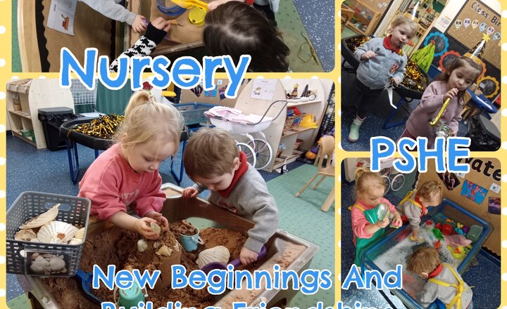 Image of Nursery - PSHE - New Beginnings And Building Friendships