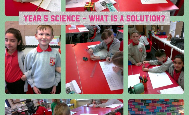 Image of Year 5 Science - What is a Solution?