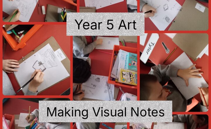 Image of Year 5 Art - Making Visual Notes