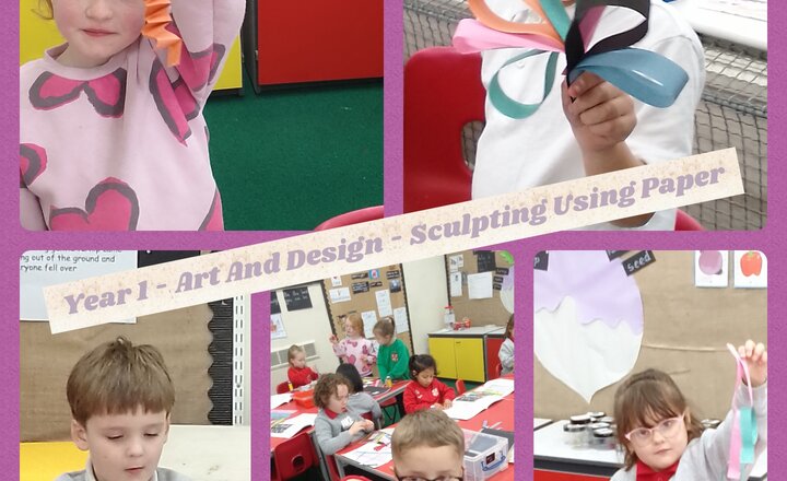 Image of Year 1 - Art And Design - Sculpting Using Paper