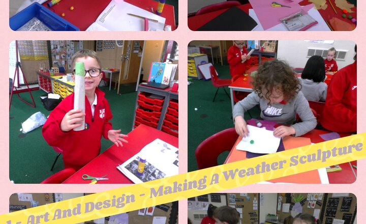 Image of Year 1 - Art And Design - Making Weather Sculptures