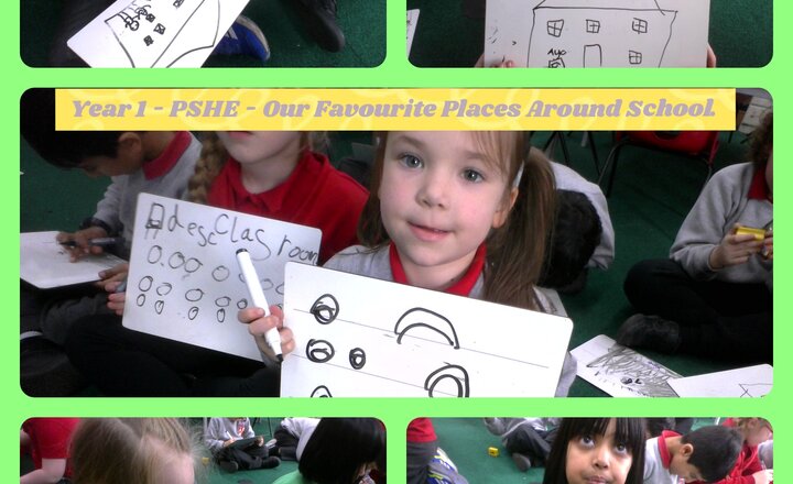 Image of Year 1 - PSHE - Our School Environment