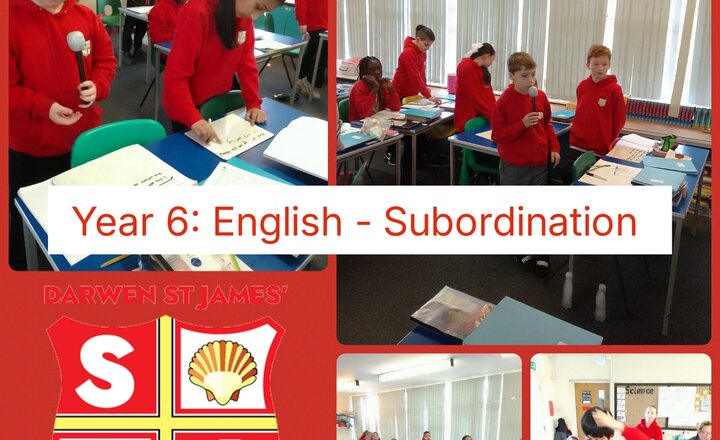 Image of Year 6: English - Subordination
