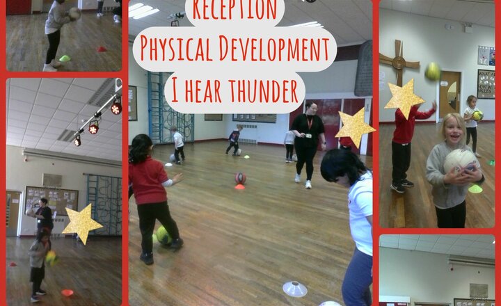 Image of Reception- Physical Development- I Hear Thunder