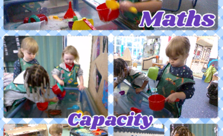 Image of Nursery - Maths - Capacity