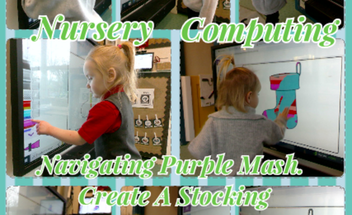 Image of Nursery - Computing - Navigating purple Mash. Create A Stocking