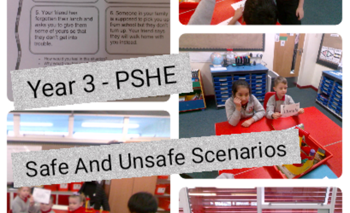 Image of Year 3 PSHE - Safe And Unsafe Scenarios