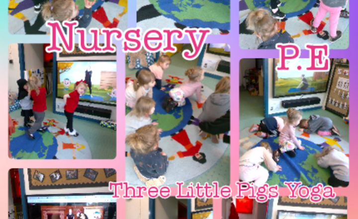 Image of Nursery - P.E - Three Little Pigs Yoga