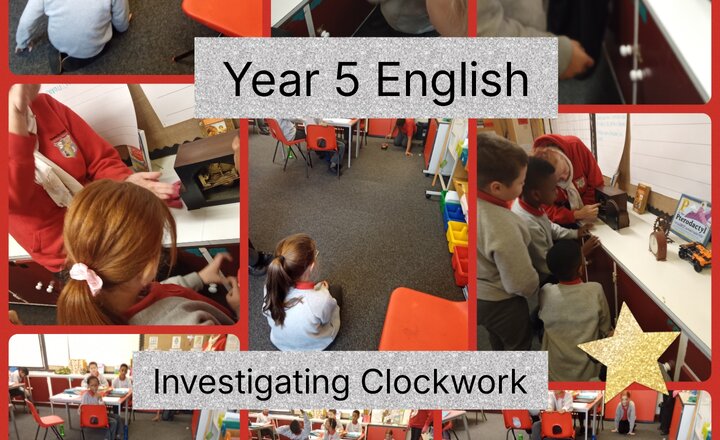 Image of Year 5 English - Investigating Clockwork