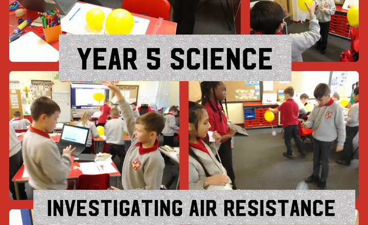 Image of Year 5 Science - Investigating Air Resistance