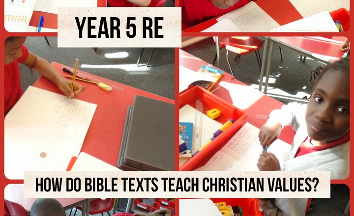 Image of Year 5 RE - How do Bible texts teach Christian Values