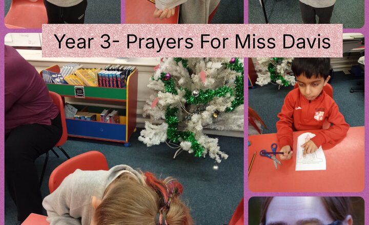 Image of Year 3 - Worship - Prayers For Miss Davis