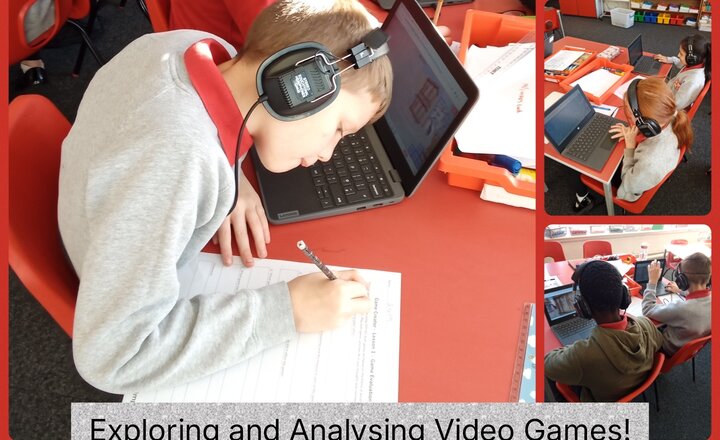 Image of Year 5 Computing - Exploring and Analysing Video Games!