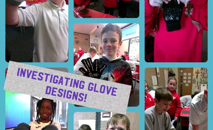 Image of Year 5 Design and Technology: Investigating Glove Designs!