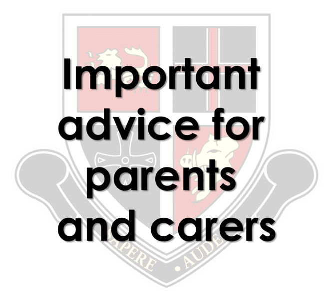 IMPORTANT ADVICE FOR PARENTS & CARERS | Durham Johnston School