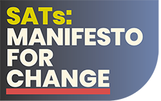 Image of We developed and are supporting the SATs: Manifesto for Change