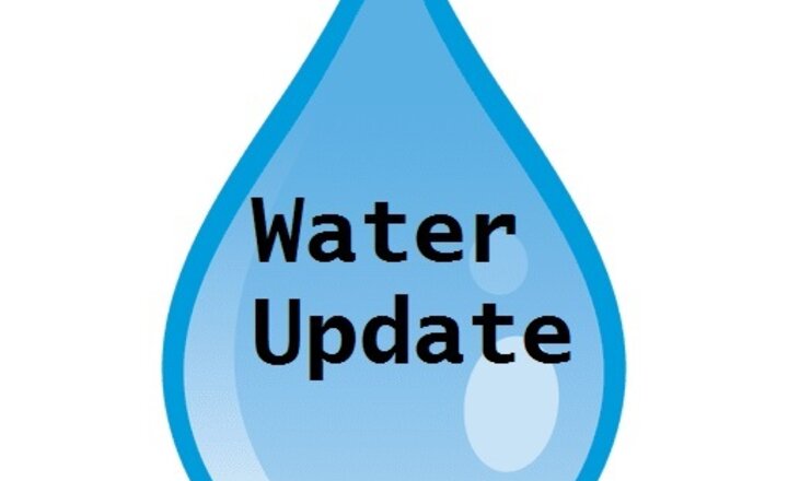 Image of WATER UPDATE 6AM - SCHOOL OPEN