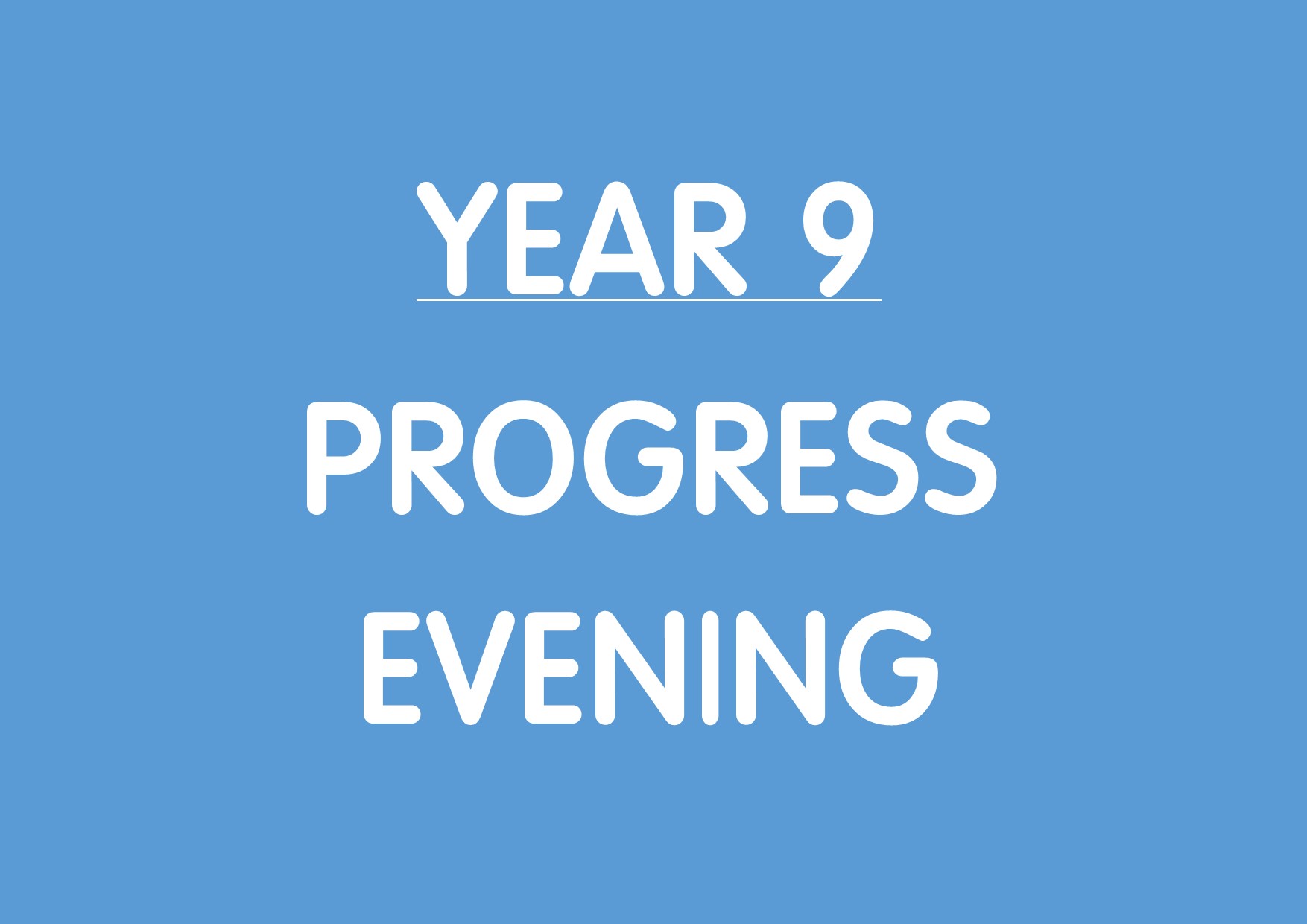 Image of Year 9 Progress Evening