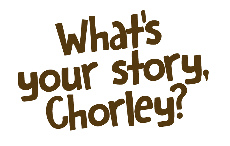 Image of What's your Story, Chorley?