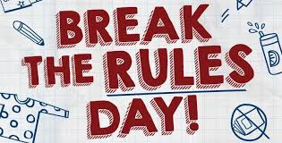 Image of Break the Rules Day