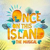 Image of School Musical - Once On This Island