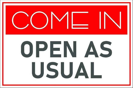 Image of We are open as normal tomorrow- Friday 9th October