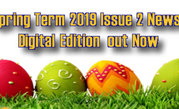 Image of Spring Term 2019 Newsletter Issue 2