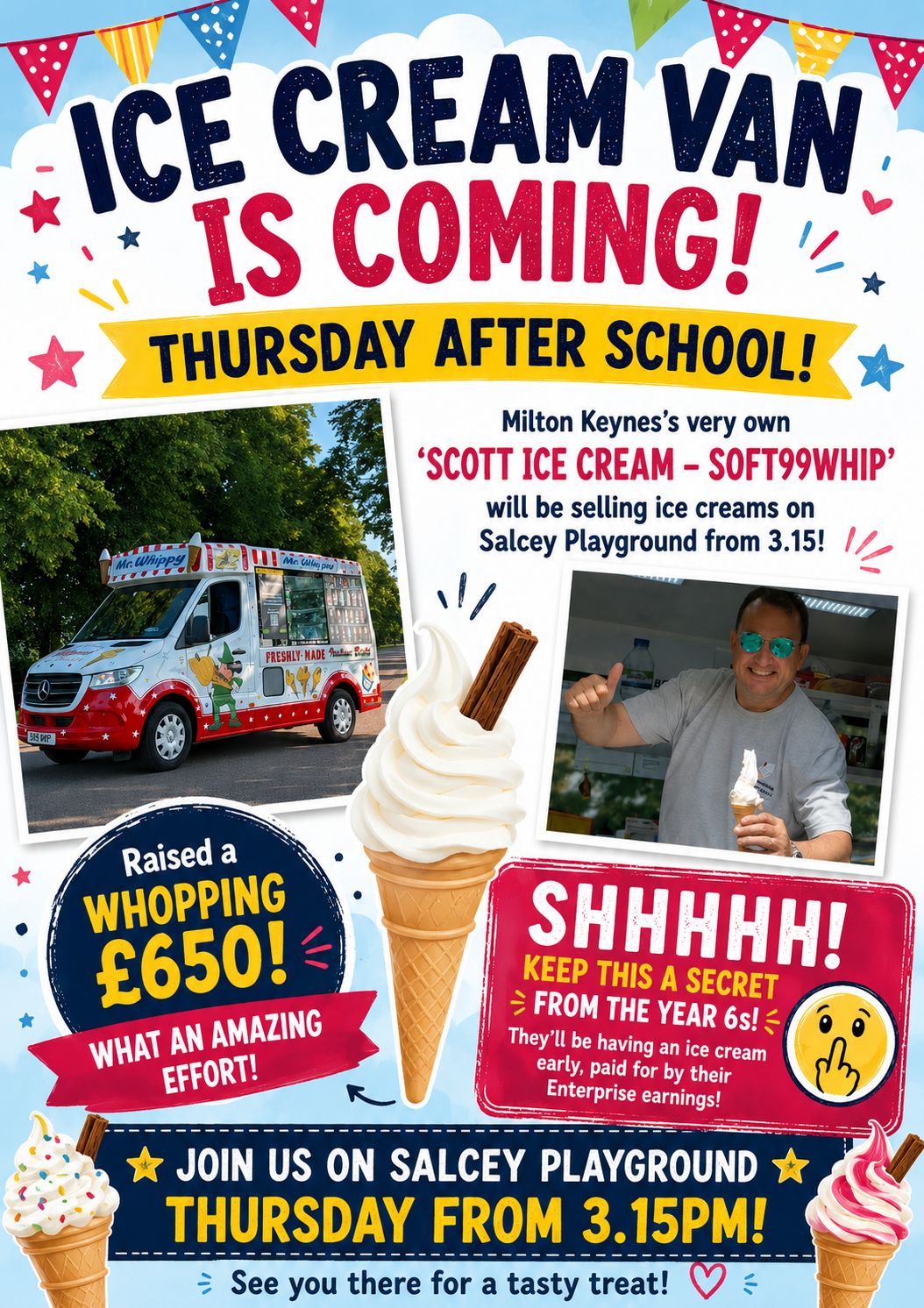 Image of Shhh! Don't tell the Year 6s - Ice Cream Van!