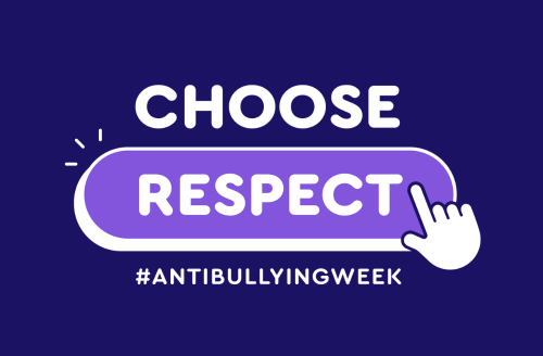 Image of Anti Bullying Week - Choose Respect