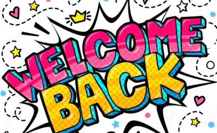 Image of Welcome Back - Monday 20th April 2026