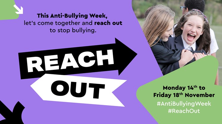 Image of Anti-Bullying Week 2022: Reach Out